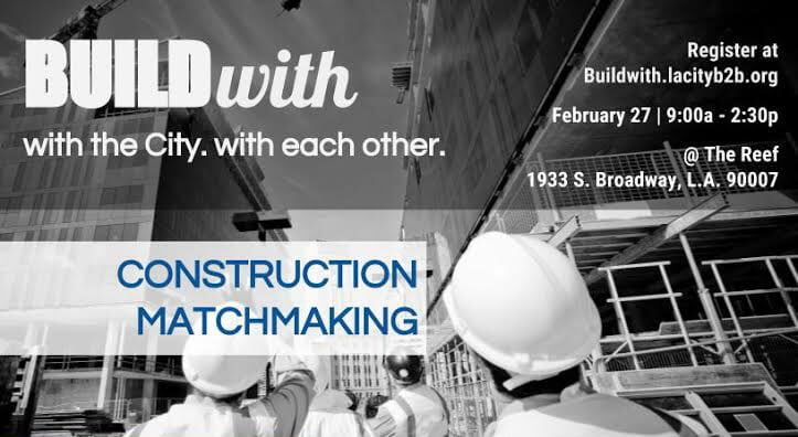 Build With: LA City Construction Match Making Event